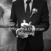 Officiate A Christian Wedding Ceremony